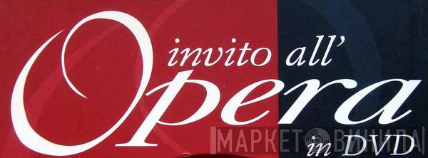 Invito All'Opera In DVD - Винил CD и Кассеты лейбла Invito All'Opera In DVD на сайте МаркетВинила