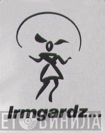 Irmgardz... - Винил CD и Кассеты лейбла Irmgardz... на сайте МаркетВинила