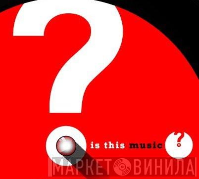 Is This - Винил CD и Кассеты лейбла Is This на сайте МаркетВинила