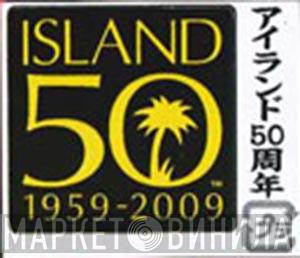 Island 50th Anniversary SHM-CD Paper Jacket Collection - Винил CD и Кассеты лейбла Island 50th Anniversary SHM-CD Paper Jacket Collection на сайте МаркетВинила