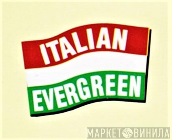 Italian Evergreen - Винил CD и Кассеты лейбла Italian Evergreen на сайте МаркетВинила