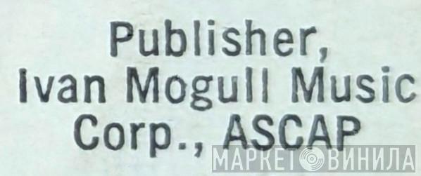 Ivan Mogull Music Corp. - Винил CD и Кассеты лейбла Ivan Mogull Music Corp. на сайте МаркетВинила