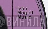 Ivan Mogull Music - Винил CD и Кассеты лейбла Ivan Mogull Music на сайте МаркетВинила