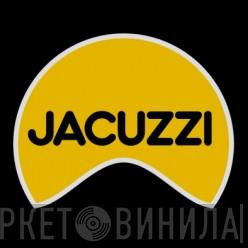 Jacuzzi - Винил CD и Кассеты лейбла Jacuzzi на сайте МаркетВинила