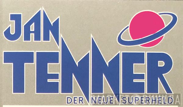 Jan Tenner Der Neue Superheld - Винил CD и Кассеты лейбла Jan Tenner Der Neue Superheld на сайте МаркетВинила