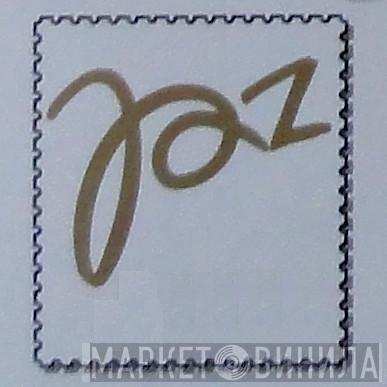 Jaz - Винил CD и Кассеты лейбла Jaz на сайте МаркетВинила