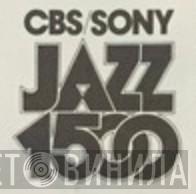 Jazz 1500 - Винил CD и Кассеты лейбла Jazz 1500 на сайте МаркетВинила