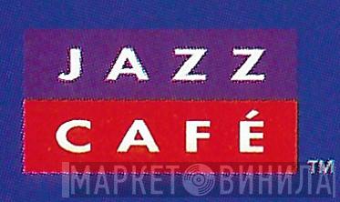 Jazz Café  - Винил CD и Кассеты лейбла Jazz Café (2) на сайте МаркетВинила