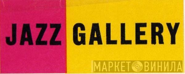 Jazz Gallery  - Винил CD и Кассеты лейбла Jazz Gallery (2) на сайте МаркетВинила