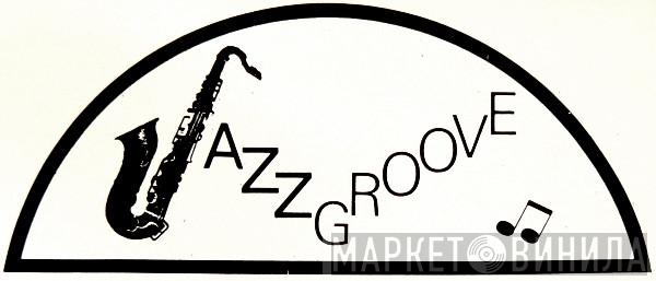 Jazz Groove - Винил CD и Кассеты лейбла Jazz Groove на сайте МаркетВинила