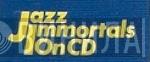 Jazz Immortals On CD - Винил CD и Кассеты лейбла Jazz Immortals On CD на сайте МаркетВинила