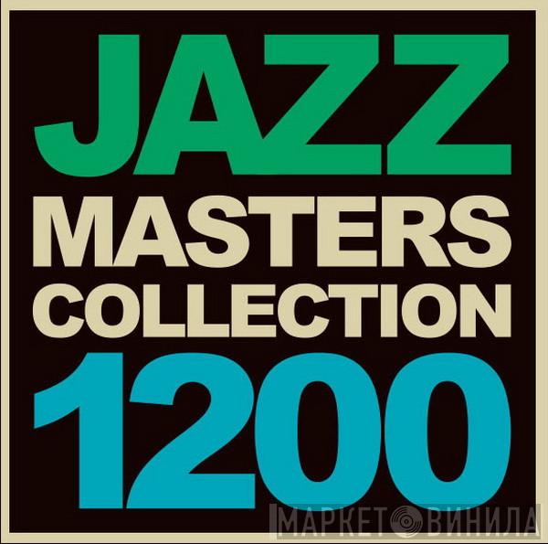 Jazz Masters Collection 1200 - Винил CD и Кассеты лейбла Jazz Masters Collection 1200 на сайте МаркетВинила