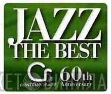 Jazz The Best Contemporary 60th Anniversary - Винил CD и Кассеты лейбла Jazz The Best Contemporary 60th Anniversary на сайте МаркетВинила