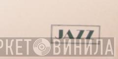 Jazz  - Винил CD и Кассеты лейбла Jazz (21) на сайте МаркетВинила