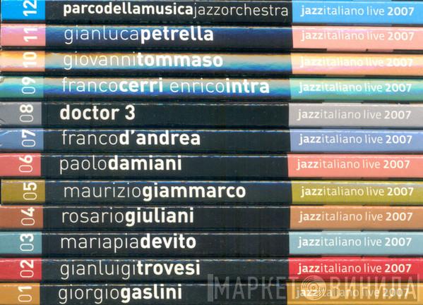 Jazzitaliano Live 2007 - Винил CD и Кассеты лейбла Jazzitaliano Live 2007 на сайте МаркетВинила