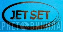 Jet Set - Винил CD и Кассеты лейбла Jet Set на сайте МаркетВинила