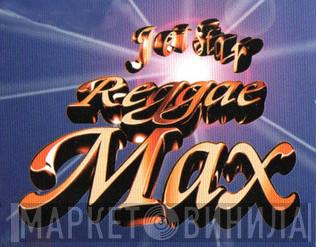 Jet Star Reggae Max - Винил CD и Кассеты лейбла Jet Star Reggae Max на сайте МаркетВинила