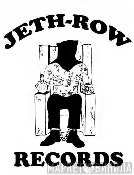 Jeth-Row Records - Винил CD и Кассеты лейбла Jeth-Row Records на сайте МаркетВинила