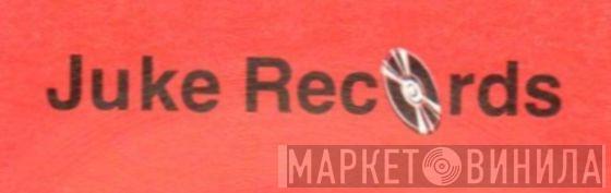 Juke Records - Винил CD и Кассеты лейбла Juke Records на сайте МаркетВинила
