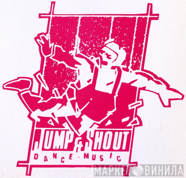Jump & Shout Dance Music - Винил CD и Кассеты лейбла Jump & Shout Dance Music на сайте МаркетВинила
