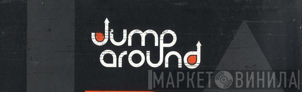 Jump Around - Винил CD и Кассеты лейбла Jump Around на сайте МаркетВинила