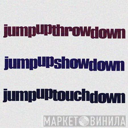 Jump Up Throw Down - Винил CD и Кассеты лейбла Jump Up Throw Down на сайте МаркетВинила