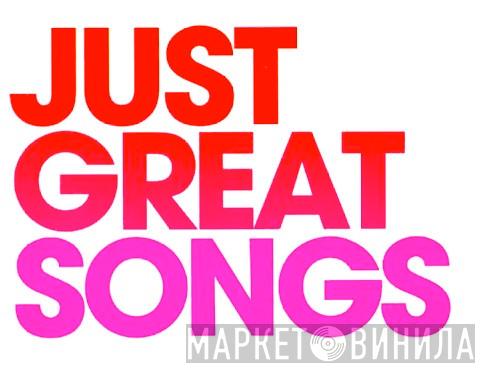 Just Great Songs  - Винил CD и Кассеты лейбла Just Great Songs (2) на сайте МаркетВинила