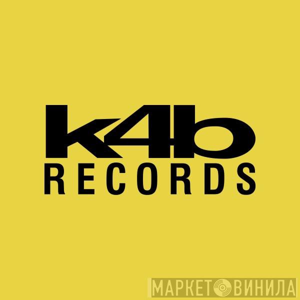 K4B Records - Винил CD и Кассеты лейбла K4B Records на сайте МаркетВинила