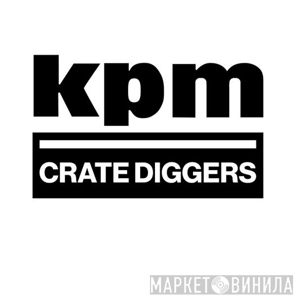 KPM Crate Diggers - Винил CD и Кассеты лейбла KPM Crate Diggers на сайте МаркетВинила