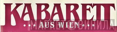 Kabarett Aus Wien  - Винил CD и Кассеты лейбла Kabarett Aus Wien (2) на сайте МаркетВинила