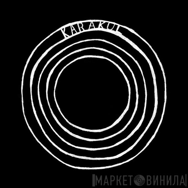 Karakul - Винил CD и Кассеты лейбла Karakul на сайте МаркетВинила
