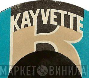 Kayvette - Винил CD и Кассеты лейбла Kayvette на сайте МаркетВинила