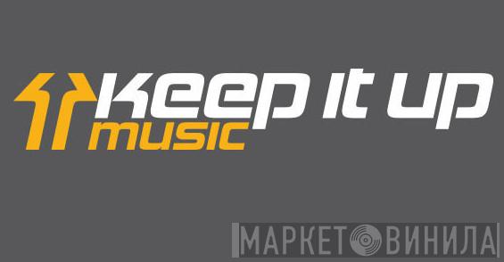 Keep It Up Music - Винил CD и Кассеты лейбла Keep It Up Music на сайте МаркетВинила