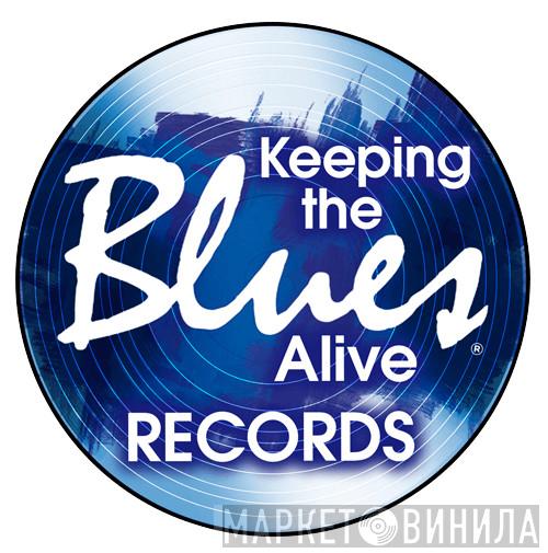 Keeping The Blues Alive Records - Винил CD и Кассеты лейбла Keeping The Blues Alive Records на сайте МаркетВинила
