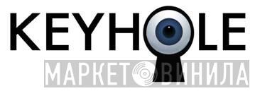 Keyhole - Винил CD и Кассеты лейбла Keyhole на сайте МаркетВинила