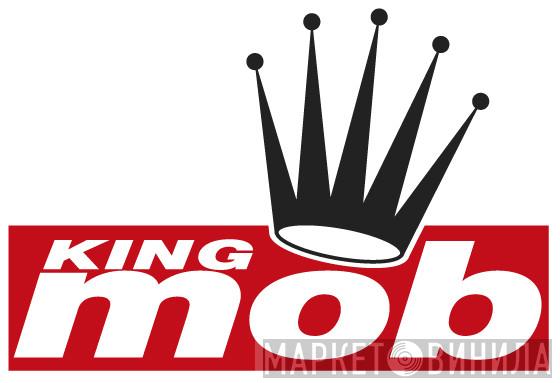 King Mob - Винил CD и Кассеты лейбла King Mob на сайте МаркетВинила