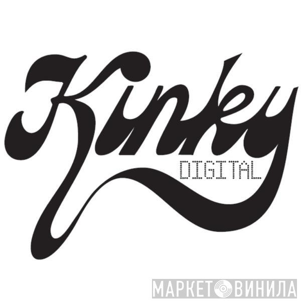 Kinky Digital - Винил CD и Кассеты лейбла Kinky Digital на сайте МаркетВинила