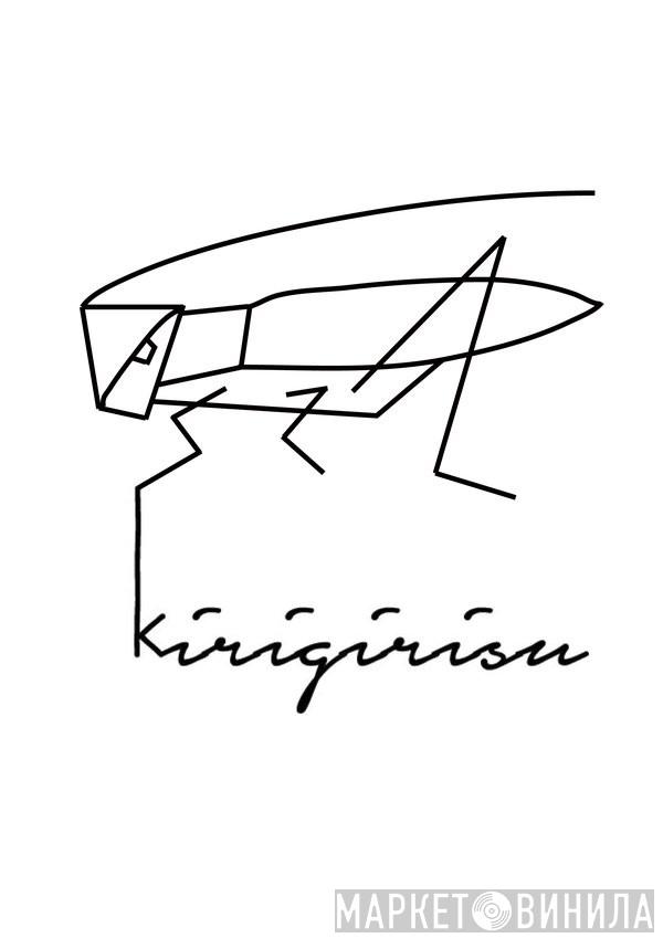 Kirigirisu Recordings - Винил CD и Кассеты лейбла Kirigirisu Recordings на сайте МаркетВинила
