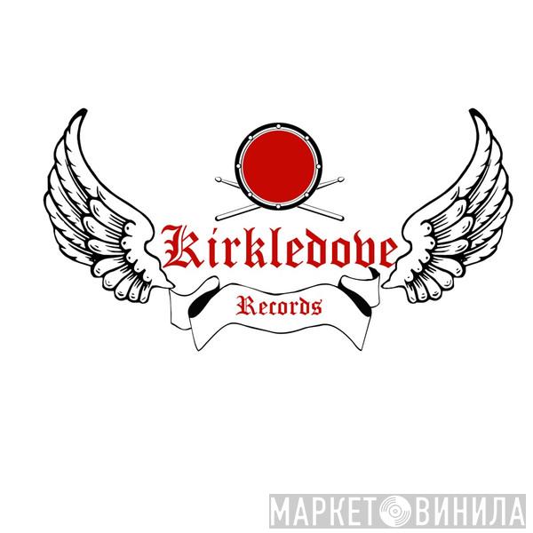 Kirkledove Records - Винил CD и Кассеты лейбла Kirkledove Records на сайте МаркетВинила