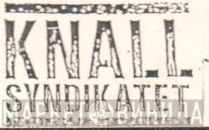 Knallsyndikatet - Винил CD и Кассеты лейбла Knallsyndikatet на сайте МаркетВинила