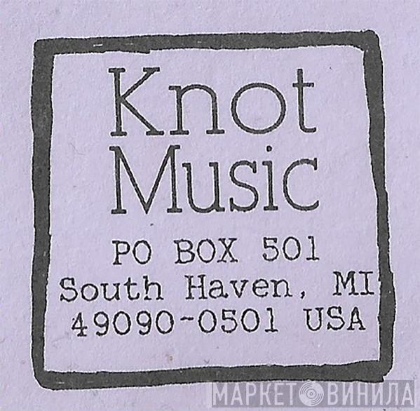 Knot Music - Винил CD и Кассеты лейбла Knot Music на сайте МаркетВинила