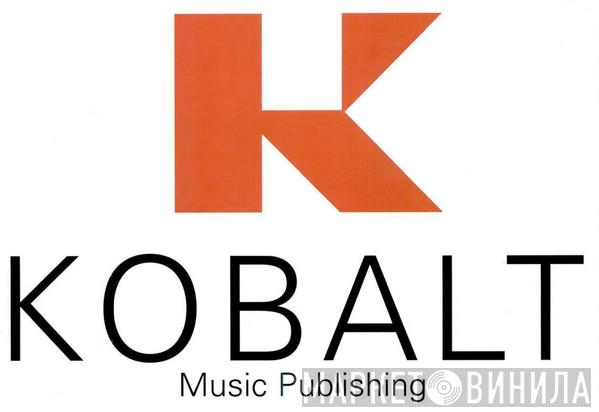 Kobalt Music Publishing - Винил CD и Кассеты лейбла Kobalt Music Publishing на сайте МаркетВинила