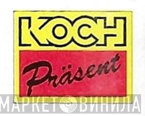 Koch Präsent - Винил CD и Кассеты лейбла Koch Präsent на сайте МаркетВинила
