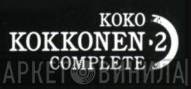 Koko Kokkonen Complete - Винил CD и Кассеты лейбла Koko Kokkonen Complete на сайте МаркетВинила