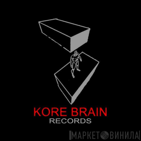 Kore Brain Records - Винил CD и Кассеты лейбла Kore Brain Records на сайте МаркетВинила
