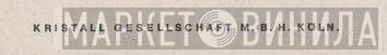 Kristall Gesellschaft m.b.H. Köln - Винил CD и Кассеты лейбла Kristall Gesellschaft m.b.H. Köln на сайте МаркетВинила