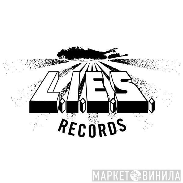 L.I.E.S. Records - Винил CD и Кассеты лейбла L.I.E.S. Records на сайте МаркетВинила