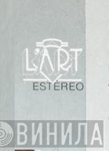 L'art - Винил CD и Кассеты лейбла L'art на сайте МаркетВинила