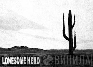 LONESOME HERO - Винил CD и Кассеты лейбла LONESOME HERO на сайте МаркетВинила