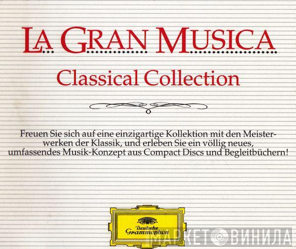 La Gran Musica - Classical Collection - Винил CD и Кассеты лейбла La Gran Musica - Classical Collection на сайте МаркетВинила